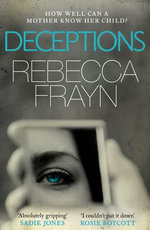Deceptions - Rebecca Frayn