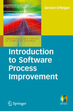 Introduction to Software Process Improvement : Computer Science (R0) - Gerard O'Regan