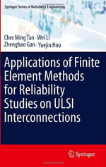 Springer Reliability Engineering : Springer Series in Reliability Engineering - Cher Ming Tan