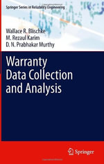 Springer Reliability Engineering : Springer Series in Reliability Engineering - Wallace R. Blischke