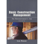 Basic Construction Management : The Superintendent's Job - Leon Rogers