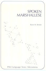 Pali Language Texts--Micronesia : An Intensive Language Course with Grammatical Notes and Glossary - Byron W. Bender