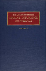 Law and Practice of Marine Insurance and Average Set - ALEX L. PARKS