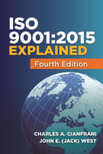 ISO 9001 : 2015 Explained - Charles A. Cianfrani
