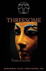 Threesome - Yussef El Guindi