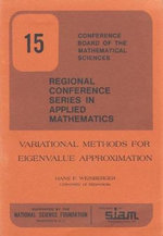 Variational Methods for Eigenvalue Approximation : Cbms-Nsf Regional Conference Applied Mathematics - Hans F. Weinberger
