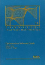 Optimization Software Guide : Frontiers in Applied Mathematics - Jorge J. More
