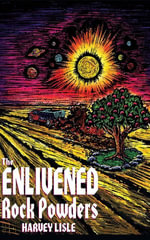 The Enlivened Rock Powders - Lisle Harvey