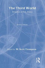 Third World : Premises of U.S.Policy - Jared C. Lobdell