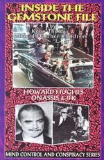Inside the Gemstone File : The Howard Hughes/JFK Connection - Kenn Thomas