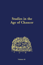 Studies in the Age of Chaucer : Volume 44 - Michelle Karnes