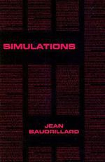 Simulations : Foreign Agents Series - Jean Baudrillard