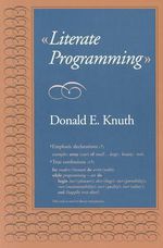 Literate Programming : Lecture Notes - Donald E. Knuth