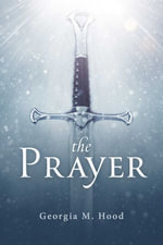 The Prayer - Georgia M. Hood