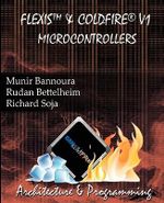 Flexis and ColdFire V1 Microcontrollers - MR Munir N Bannoura