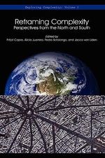 Reframing Complexity : Perspectives from the North and South - Fritjof Capra