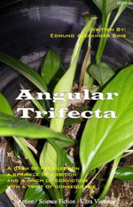 Angular Trifecta : Angular Trifecta : Book 1 - Edmund Alexander Sims