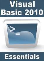 Visual Basic 2010 Essentials - Neil Smyth