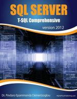 SQL Server T-SQL Comprehensive : version 2012 - Dr Pindaro Epaminonda Demertzoglou