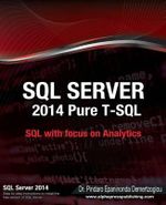 SQL Server 2014 Pure T-SQL - Dr Pindaro E Demertzoglou