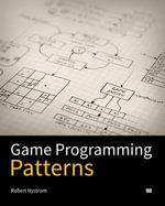 Game Programming Patterns - Robert Nystrom
