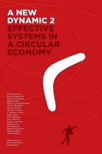 A New Dynamic 2- Effective Systems in a Circular Economy - Hunter Lovins