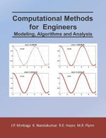 Computational Methods for Engineers : Modeling, Algorithms and Analysis - Robert Hayes