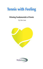Tennis with Feeling - Alan Lane