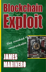 Blockchain Exploit - James Marinero