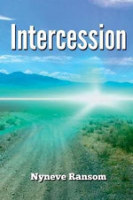 Intercession - Nyneve Ransom