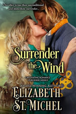 Surrender the Wind : Surrender Series : Book 1 - Elizabeth St. Michel