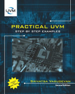 Practical UVM : Step by Step with IEEE 1800.2 - Srivatsa Vasudevan