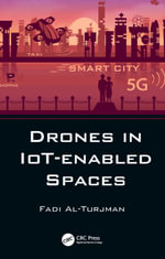 Drones in IoT-enabled Spaces - Fadi Al-Turjman
