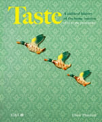 Taste : A cultural history of the home interior - Drew Plunkett