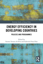 Energy Efficiency in Developing Countries : Policies and Programmes - Suzana Tavares da Silva