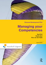 Managing Your Competencies : Personal Development Plan - Roel Grit