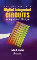 Digital Integrated Circuits : Analysis and Design, Second Edition - John E. Ayers