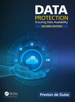 Data Protection : Ensuring Data Availability - Preston de Guise