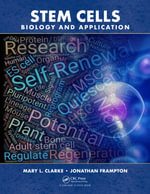 Stem Cells : Biology and Application - Mary Clarke