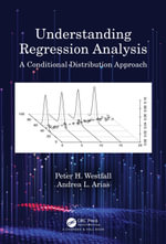 Understanding Regression Analysis : A Conditional Distribution Approach - Peter H. Westfall
