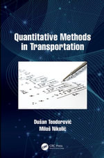 Quantitative Methods in Transportation - Duan Teodorovi?