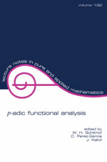 p-adic Functional Analysis - W.H. Schikhof
