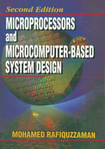 Microprocessors and Microcomputer-Based System Design - Mohamed Rafiquzzaman