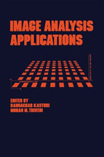 Image Analysis Applications : Optical Science and Engineering - Rangacha Kasturi