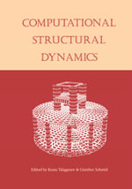 Computational Structural Dynamics : Proceedings of the International Workshop, IZIIS, Skopje, Macedonia, 22-24 February 2001 - K. Talaganov