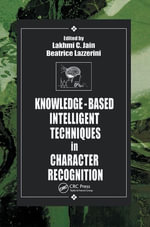 Knowledge-Based Intelligent Techniques in Character Recognition : International Series on Computational Intelligence - Lakhmi C. Jain