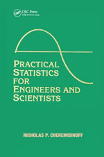 Practical Statistics for Engineers and Scientists - Nicholas P. Cheremisinoff
