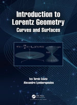 Introduction to Lorentz Geometry : Curves and Surfaces - Ivo Terek Couto