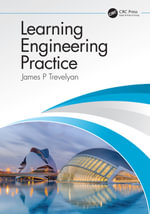 Learning Engineering Practice - James Trevelyan