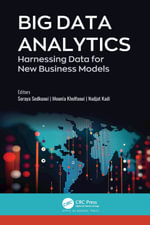 Big Data Analytics : Harnessing Data for New Business Models - Soraya Sedkaoui